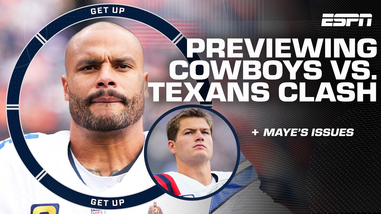 BATTLE OF TEXAS 🤠 Cowboys vs. Texans keys + Can Drake Maye fix his early-season issues? | Get Up