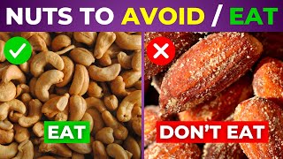 5 Nuts You Should Be Eating And 5 You Shouldn't If You Are Diabetic