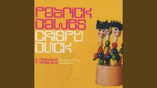 Crispy Duck (Akwaaba Remix)