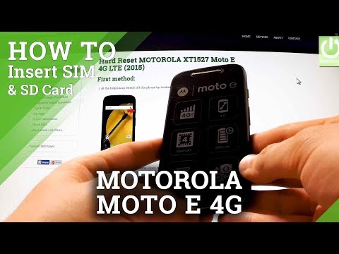 How to insert SIM card and Micro SD card in MOTOROLA XT1527 Moto E 4G LTE