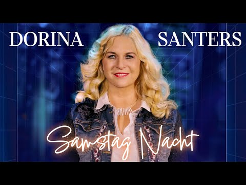 Samstag Nacht - Dorina Santers