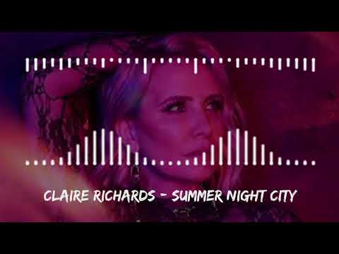 Claire Richards with Andy Bell - Summer Night City