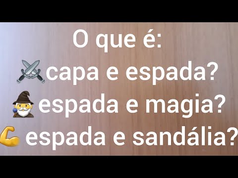 O que é Capa E Espada, Espada E Feitiçaria,  Sandalia E Espada!