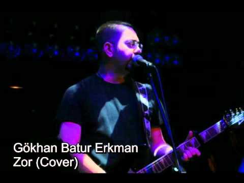 Batur Erkman - Zor (Cover)