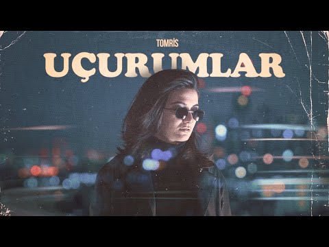 Tomris – Uçurumlar