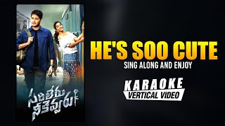 He&#39;s Soo Cute - Karaoke | Sarileru Neekevvaru | Mahesh Babu, Rashmika | DSP | Madhu Priya | Srimani