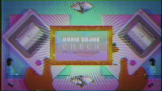 Kodie Shane - Check (Prod Matty P &amp; D. Clax)