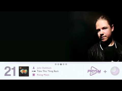 John Dahlback - Take This Thing Back [Key Track #21 - 2012]