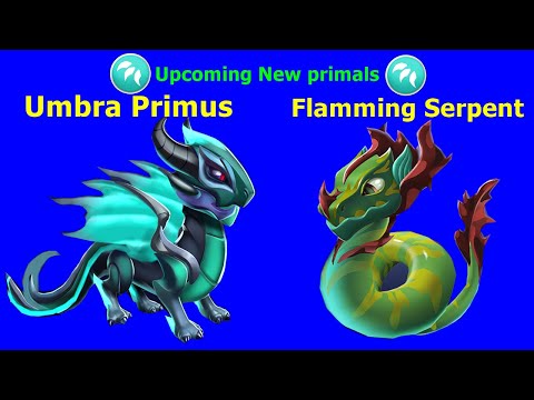 DML Reveal first look Upcoming Primal and Dragon name | Flamming Serpent and Umbra Primus Dragon