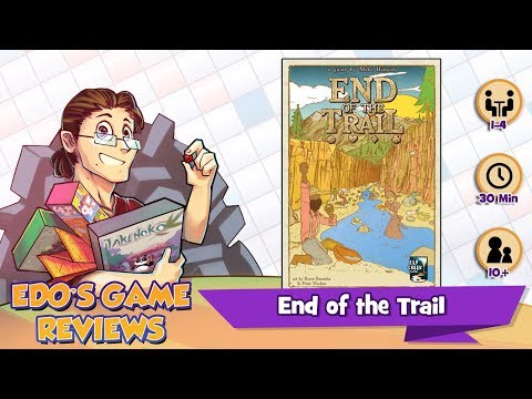 Edo's End of the Trail Review