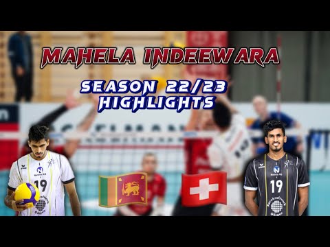 Mahela indeewara swiss NLA season 22/23 full highlights