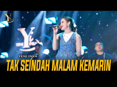 Yeni Inka - TAK SEINDAH MALAM KEMARIN | Live OJING (Official Music Yi Production)