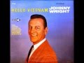Hello Vietnam , Johnny Wright , 1965 vinyl