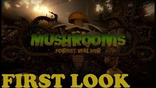 Mushrooms: Forest Walker demo | First Look | PC Gameplay