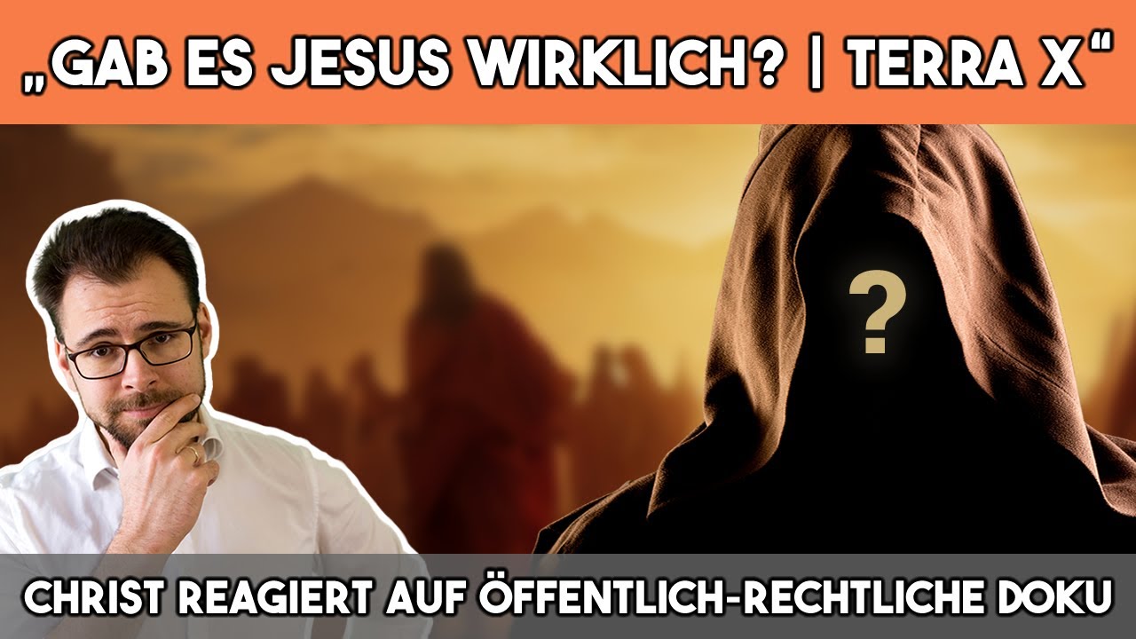 „Gab es Jesus wirklich? | Terra X“ – Christ reagiert auf öffentlich-rechtliche Doku