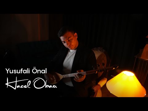 Yusufali Önal - Hacel Obası