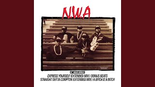 Straight Outta Compton (Extended Mix)