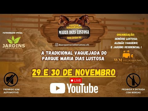 15° VAQUEJADA DO PARQUE MARIA DIAS LUSTOSA /// BOM JARDIM- MA