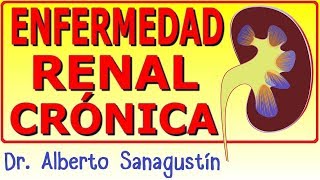 ENFERMEDAD RENAL CRÓNICA ✅ fisiopatología, clínica, diagnòstico y tratamiento