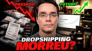 É O FIM DO DROPSHIPPING MAS DO E-COMMERCE NÃO!
