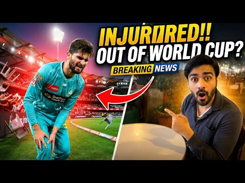 Shaheen Injury! T20 WC kheley ga?? | ep 782