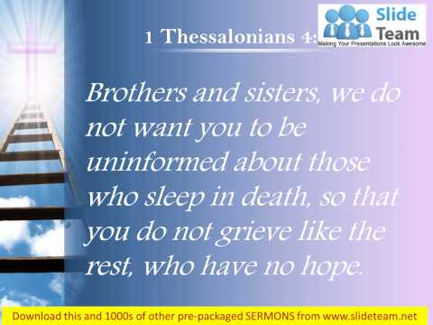 0514 1 Thessalonians 413 You do not grieve like PowerPoint Church Sermon