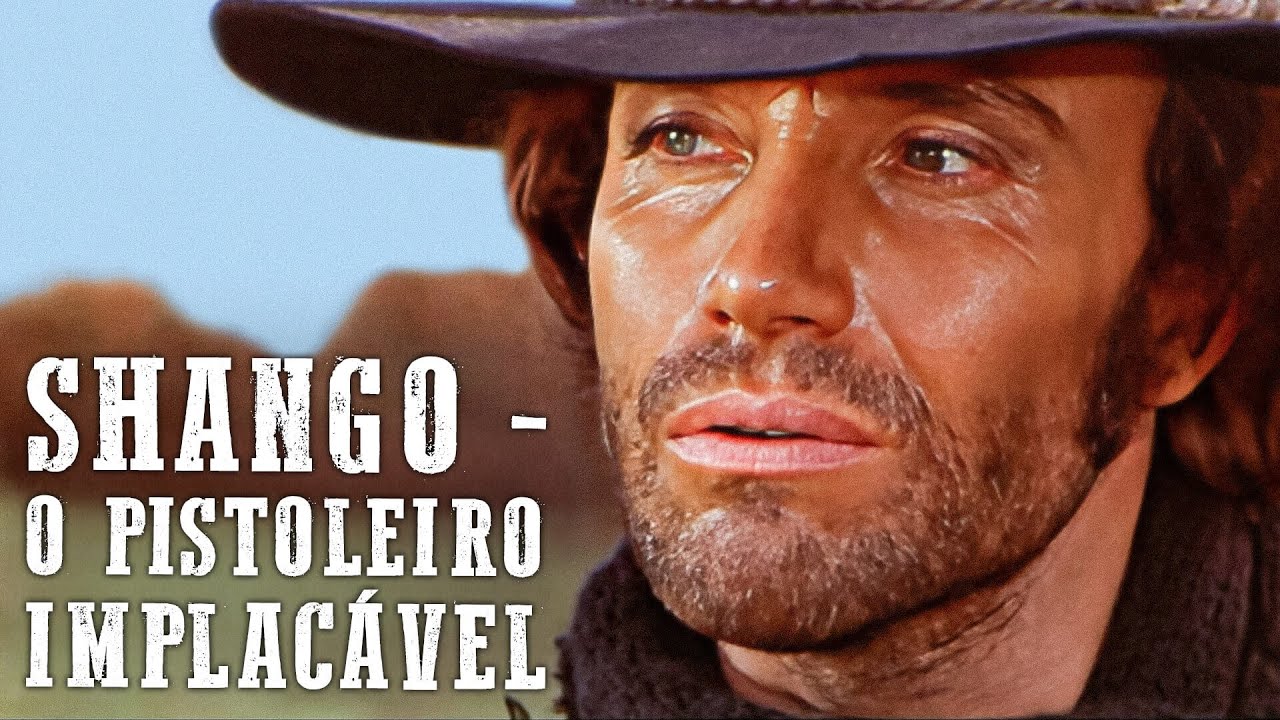 Shango - O Pistoleiro Implacável | Anthony Steffen | Spaghetti Western | Dublado