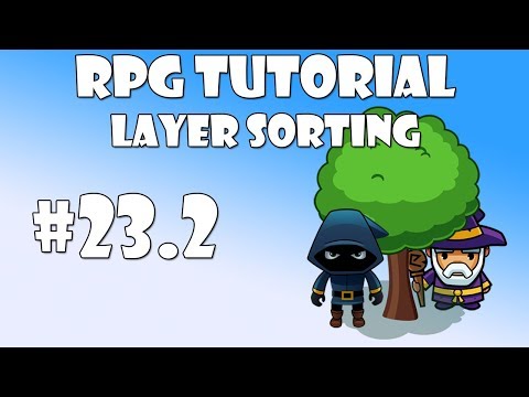 #23.2 Unity RPG Tutorial - Layer sorting