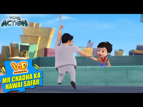 Vir The Robot Boy New Episodes | Mr Chadha Ka Hawai Safar | Hindi Kahani | Wow Kidz Action