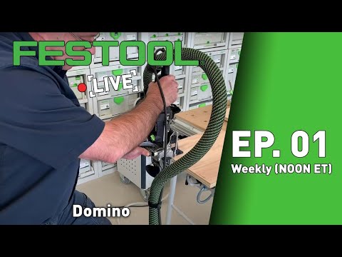 Festool Live Episode 01 - Domino