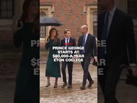 Prince George starts at elite $80,000-a-year Eton College