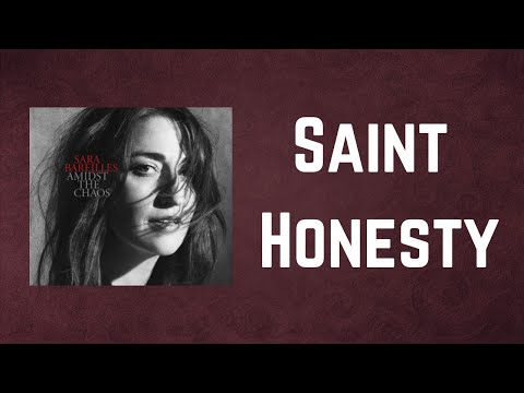Sara Bareilles  - Saint Honesty (Lyrics)