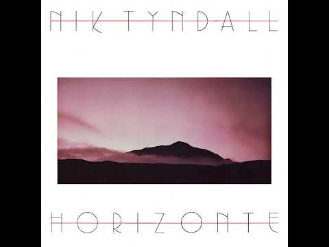 Nik Tyndall: Horizonte (1986) [Full Album]