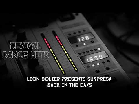 Leon Bolier Presents Surpresa - Back In The Days [HQ]