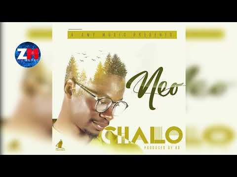 NEO - CHALO (Official Audio) |ZEDMUSIC| ZAMBIAN MUSIC 2018