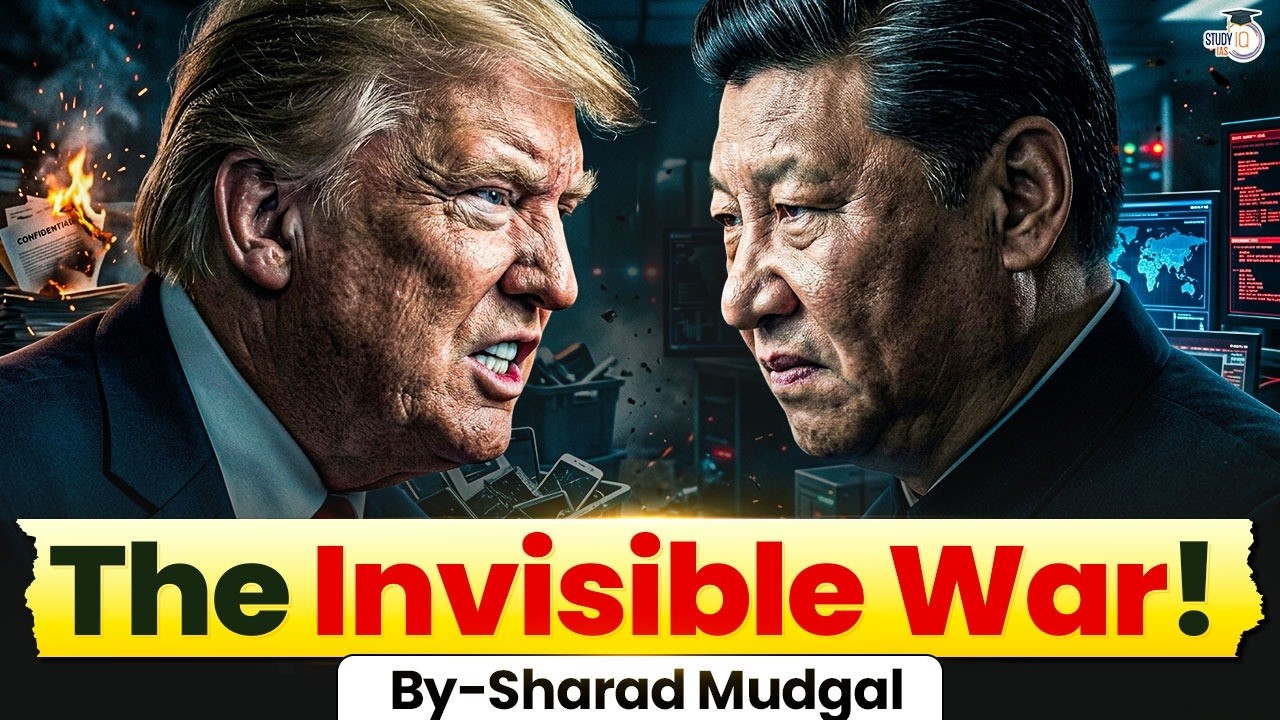Why Trump Used Burner Phones in China? | Geopolitics of Suspicion | StudyIQ IAS