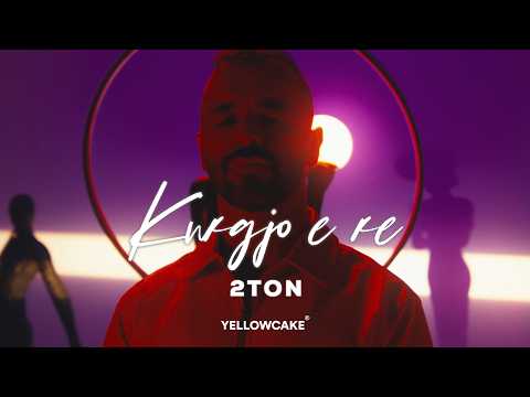 2Ton - Kurgjo E Re Video