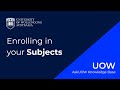 How Do I Enrol In Subjects Via SOLS UOW