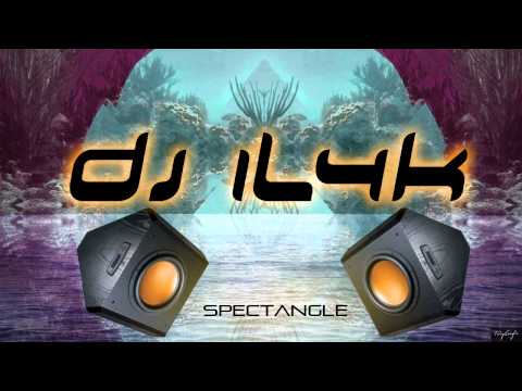 DJ IL4K - Spectangle (HD) 2012