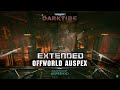 Warhammer 40,000: Darktide OST - Offworld Auspex Extended