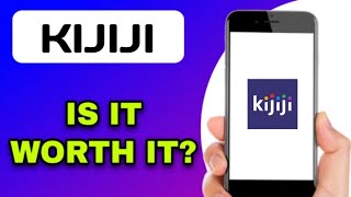 KIJIJI APP REVIEW - WORTH IT (EXPLAINED)