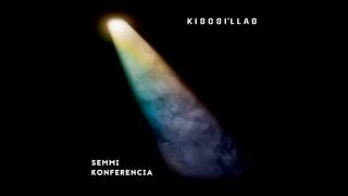 Kiscsillag - Csak ma