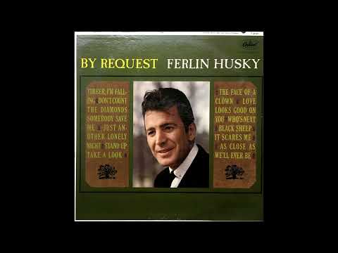 As Close As Well Ever Be - Ferlin Husky