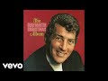 Dean Martin - Let It Snow! Let It Snow! Let It Snow! (Official Audio)