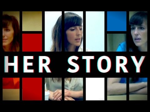 Her Story Trailer -- Out Now!