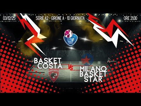 CLV Limonta Costa Masnaga - Milano Basket Stars - Serie A2 Femminile Girone A