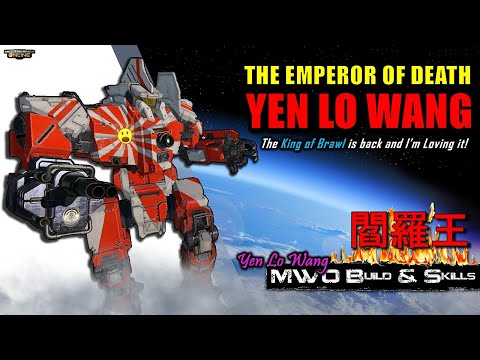 [BRxV] MWO Build & Skills : The Emperor of Death - Yen Lo Wang
