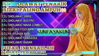 Download lagu DJ SHOLAWAT PENARIK RIZKI PALING AMPUH SEDUNIA//FULL BASS HOREG🔊🔊 mp3