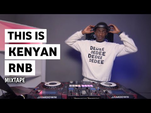 THIS IS KENYAN RNB MIXTAPE FT SELECTOR DEDEE [Bien,Mutoriah,Njerae,Bensoul,Nyashinski...]