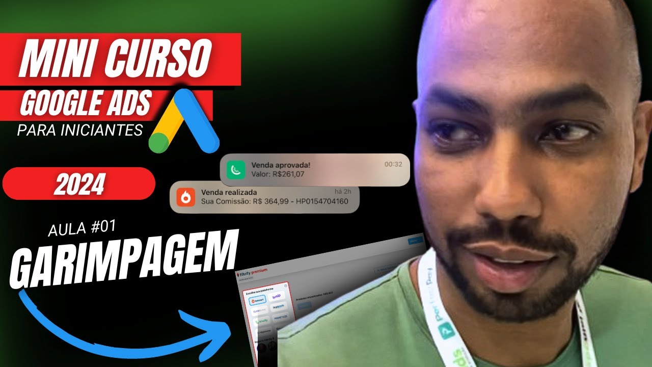 MINI CURSO GRATUITO [GOOGLE ADS] -  AULA #01 - Garimpagem de Produtos - 2024!